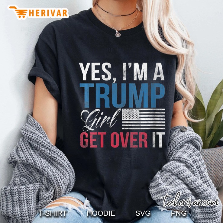 Womens Yes, I Am A Trump Girl Get Over It Trump 2020 V-Neck Hoodie