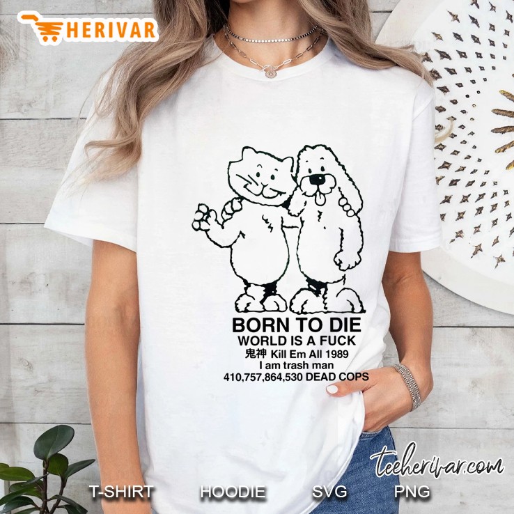Born To Die Ladies Tee