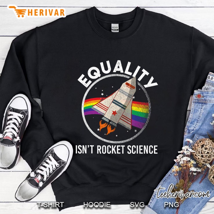 Equality Isnt Rocket Science Lgbt Regenbogen Flagge Bi Trans Sweatshirt