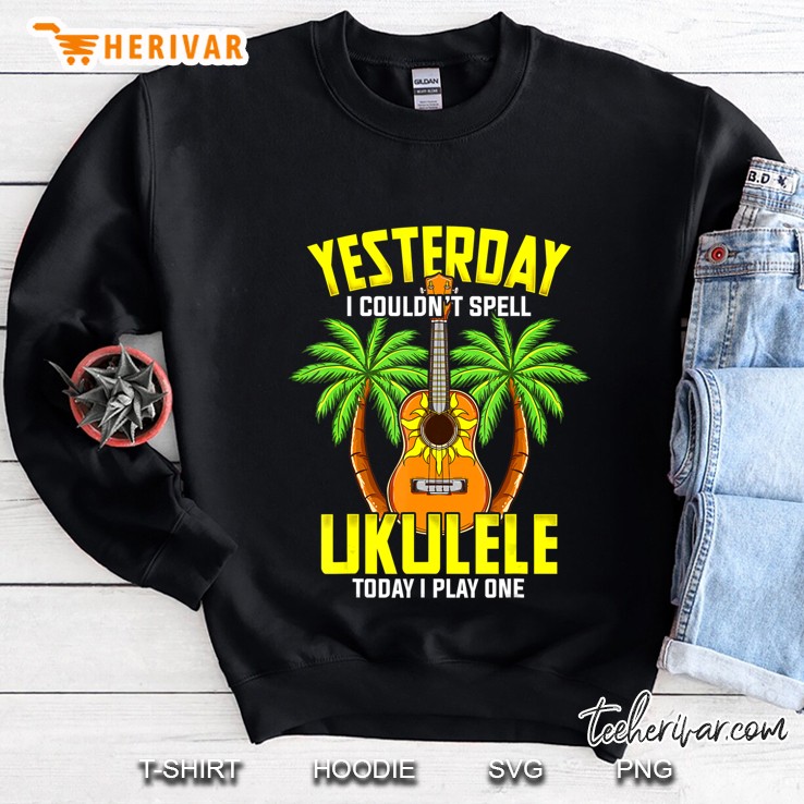Gestern Konnte Ich Nicht Buchstabieren Ukulele Today Gitarre Sweatshirt