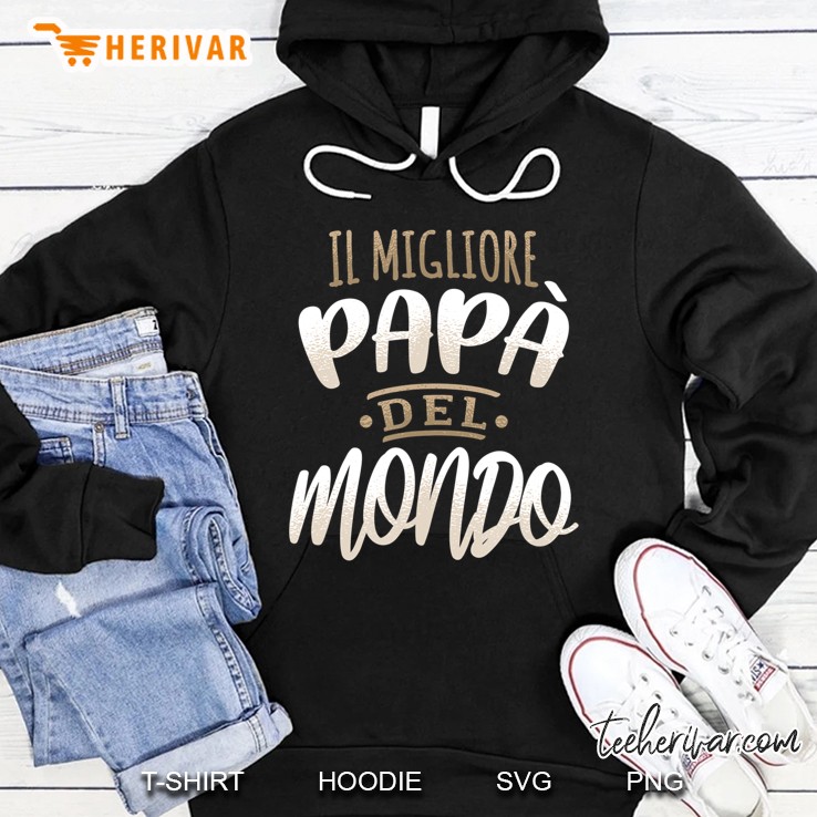 Il Migliore Papa Del Mondo Vatertag Italia Italien Hoodie
