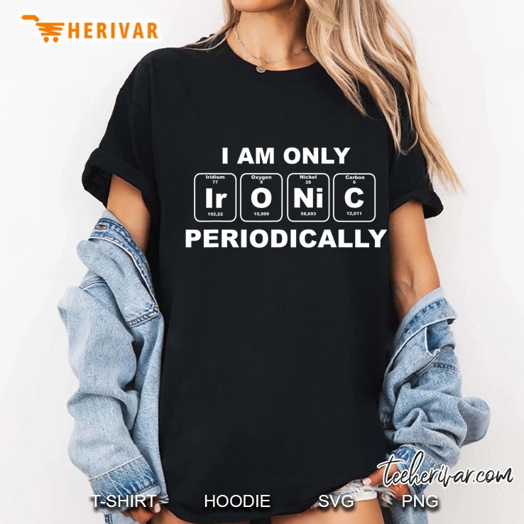 Ironisches Ironie Periodensystem Lehrer Chemie Ladies Tee