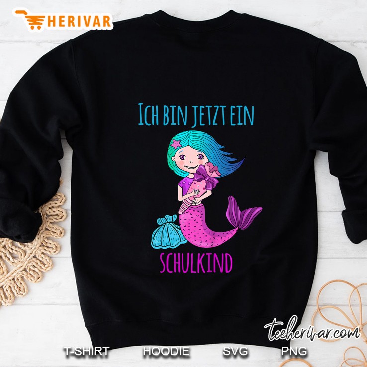 Kinder Süße Meerjungfrau Ich Bin Jetzt Ein Schulkind Sweatshirt