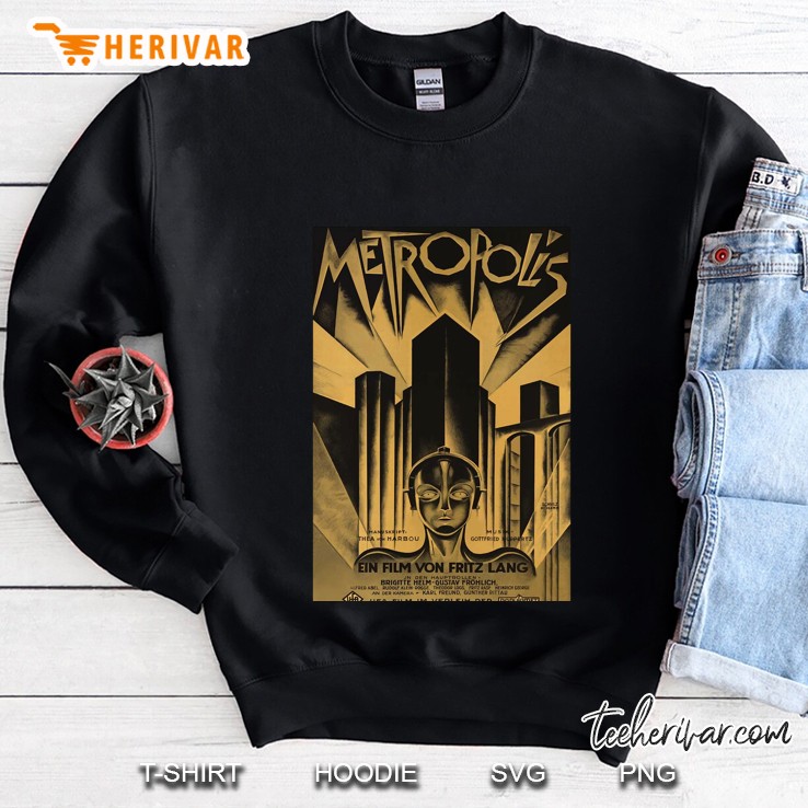 Metropolis, Fritz Lang, 1926 - Vintage Movie Poster, B&Amp Sweatshirt