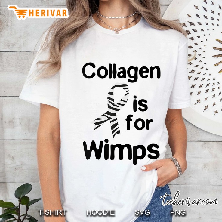 Funny Ehlers Danlos Syndrome - Collagen Is For Wimps Ladies Tee