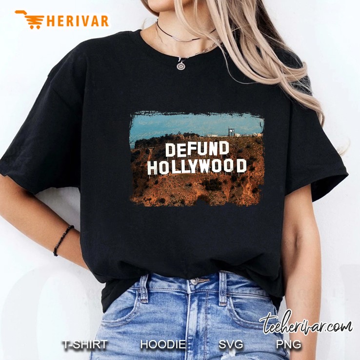 Defund Hollywood Ladies Tee