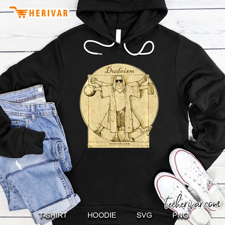 Dude Vinci Tee Shirt Hoodie