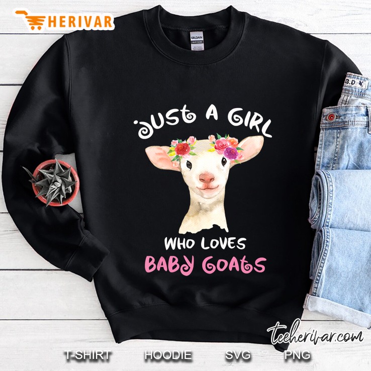 Just A Girl Who Loves Baby Goats Floral Wreath Sweatshirt