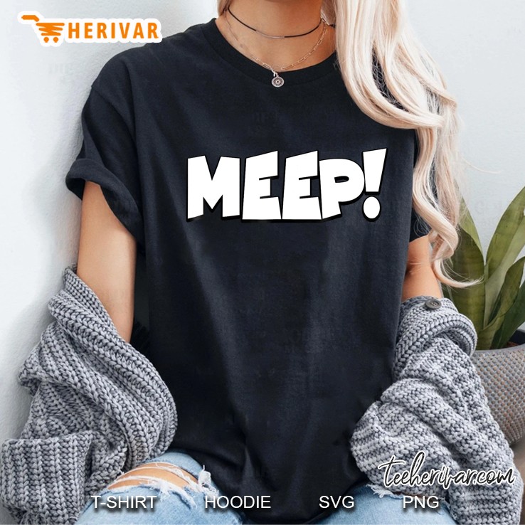 Meep! Funny Shirt In Black Ladies Tee