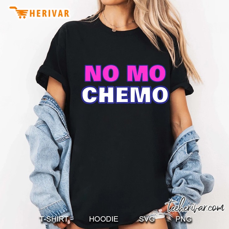 No More Chemo Funny Cancer Final Chemotherapy Treatment Ladies Tee