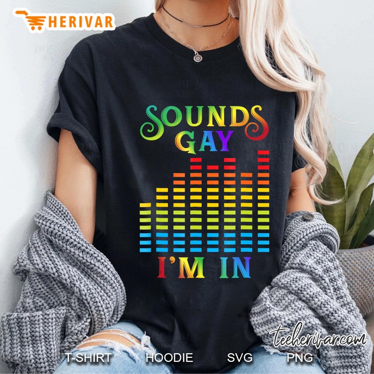 Sounds Gay I