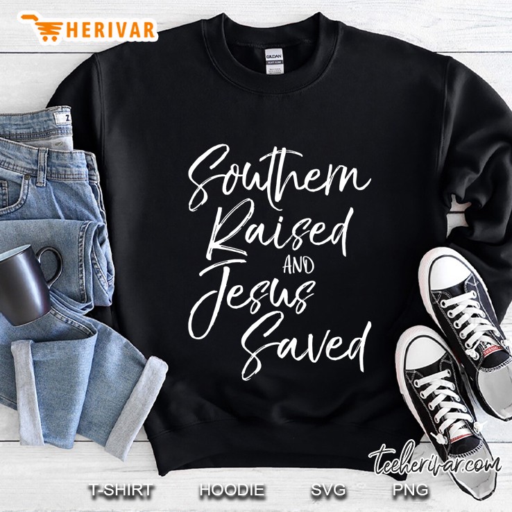 Southern Raised And Jesus Saved Shirt Vintage Bold Christian Mugs