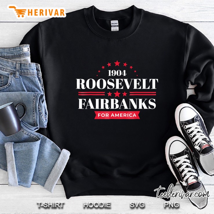 Teddy Roosevel President Theodore Campaign Sweatshirt
