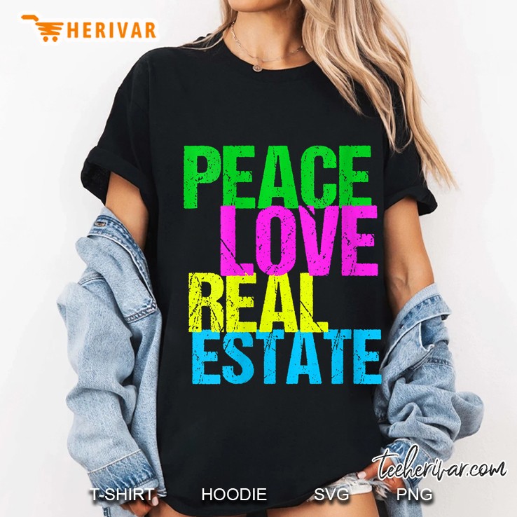 Womens Peace Love Real Estate Cool Realtor Gift V-Neck Ladies Tee