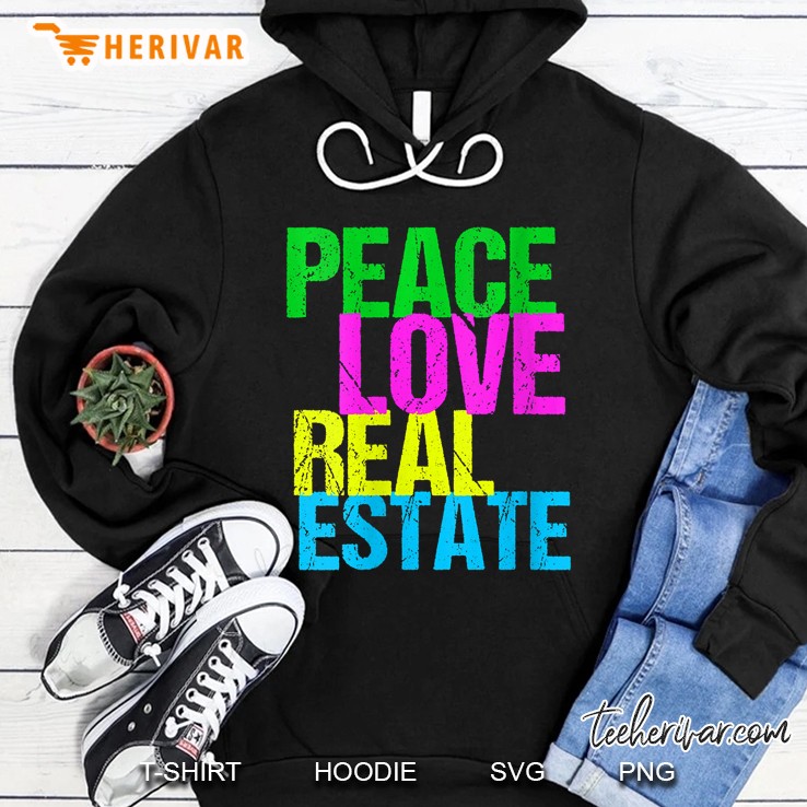 Womens Peace Love Real Estate Cool Realtor Gift V-Neck Hoodie