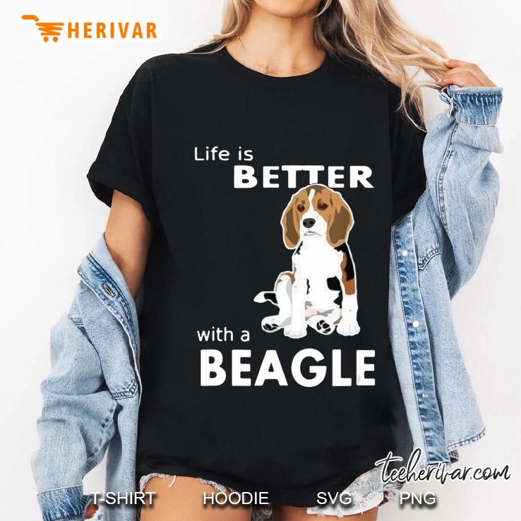 Life Is Better With A Beagle For Beagle Lovers Ladies Tee