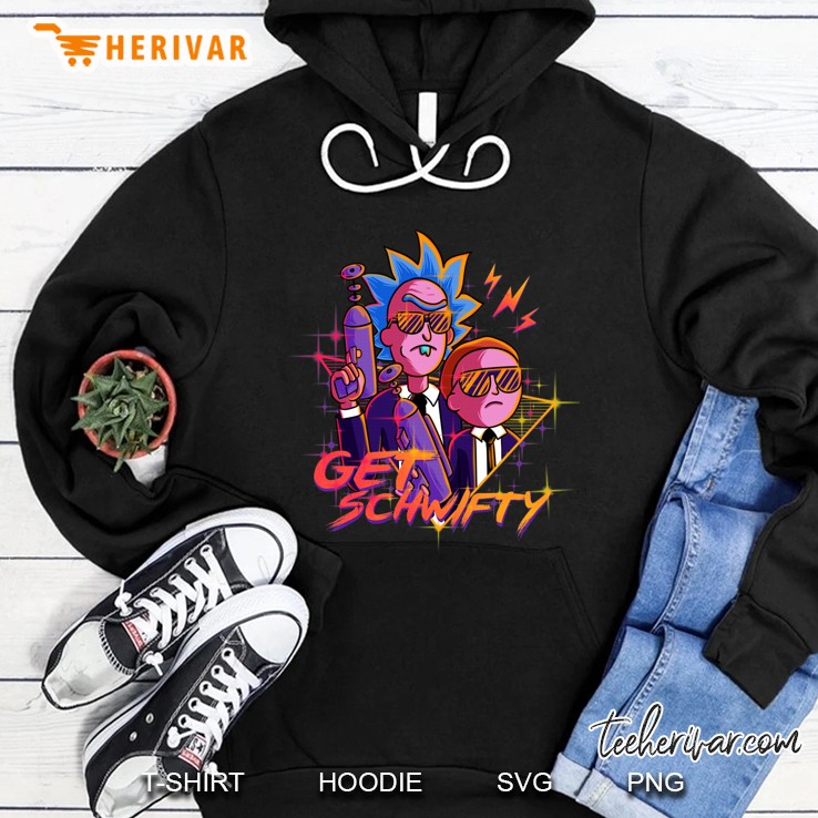 Get Schwifty Hoodie
