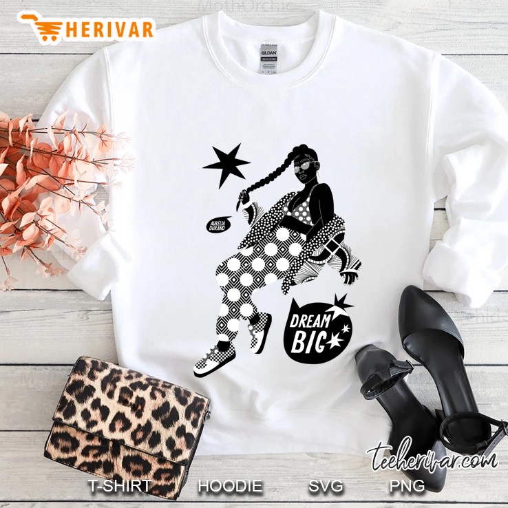 Dream Big Premium Scoop Sweatshirt
