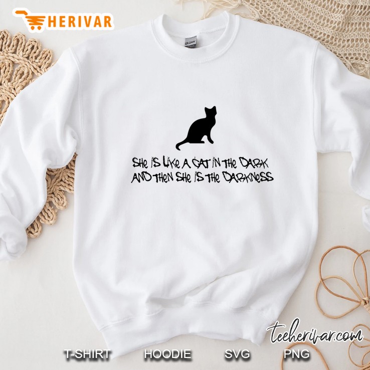 She Is The Darkness Sweatshirt