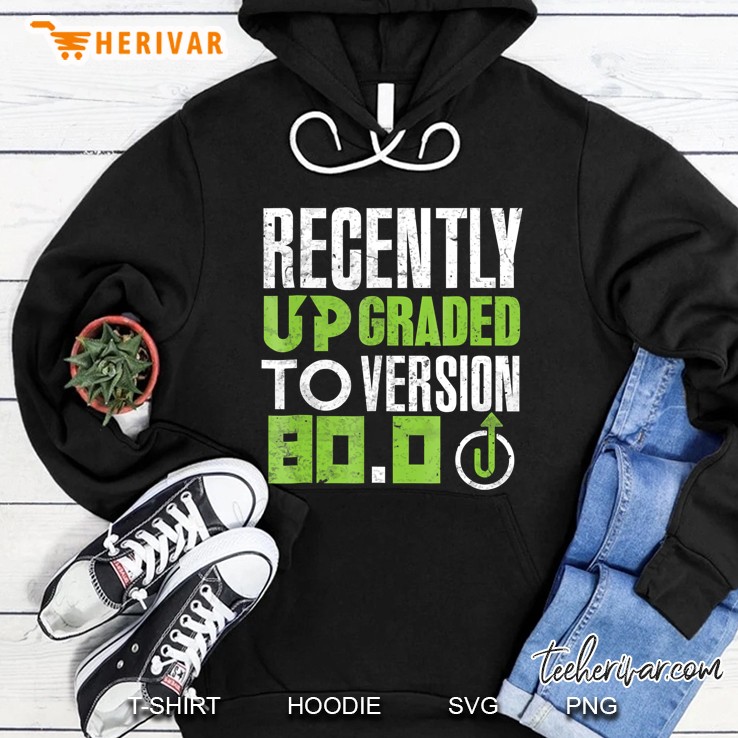 80Th Birthday Gift 80 Years Old Version 80.0 Bday Hoodie
