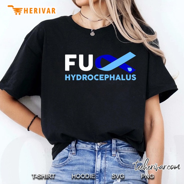 Fuck Hydrocephalus Awareness Shirt Support Survivor Ladies Tee