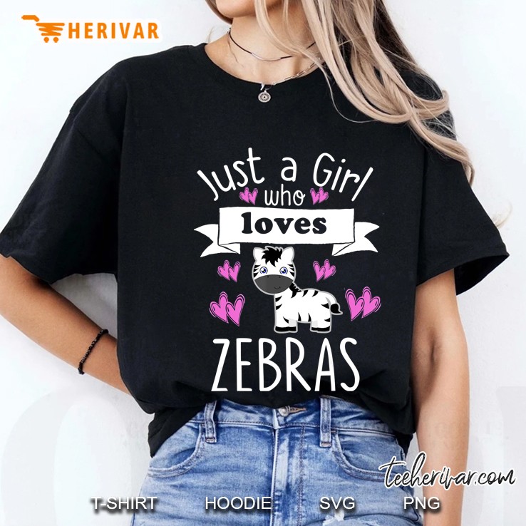 Just A Girl Who Loves Zebras Safari Animals Kid Toddler Ladies Tee