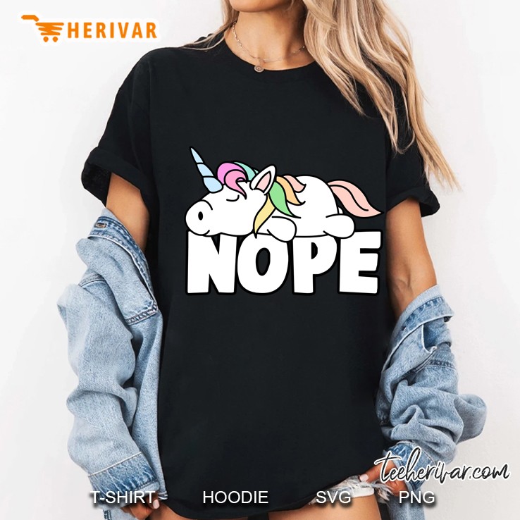 Napping Unicorn Tee Funny Nope Lazy Pets Lover Fan Gift Ladies Tee