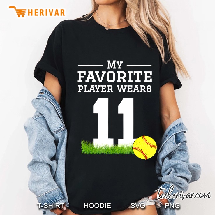 Softball Number 11 Fan Shirt Mom Dad Grandma Sister Hoodie