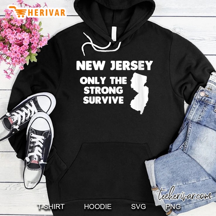 Womens New Jersey Only The Strong Survive Funny Saying Cool Mugs