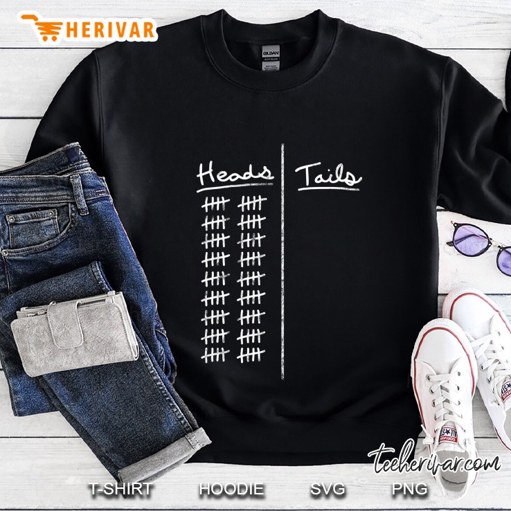 Heads...Tails Sweatshirt