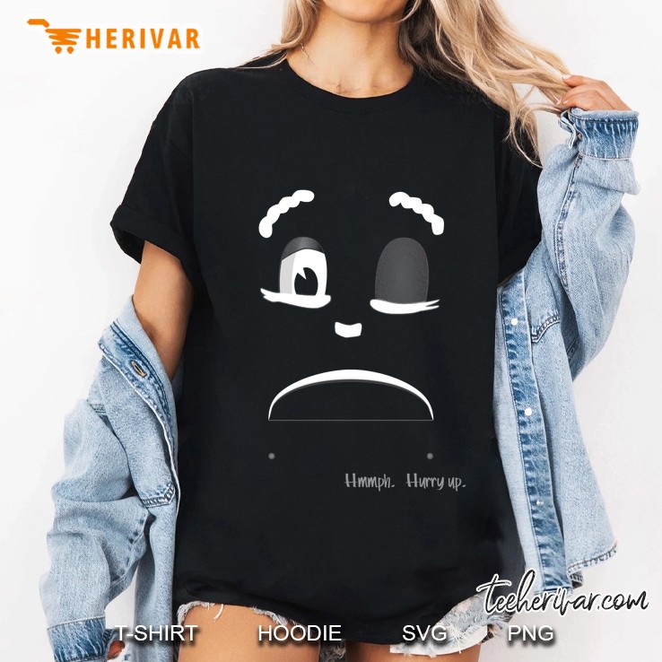 Hmmph Hurry Up Ladies Tee