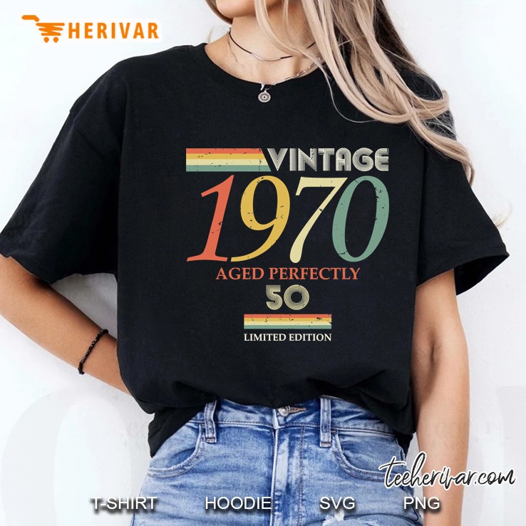 Vintage 1970, 50Th Birthday Aged Perfectly Gift Hoodie