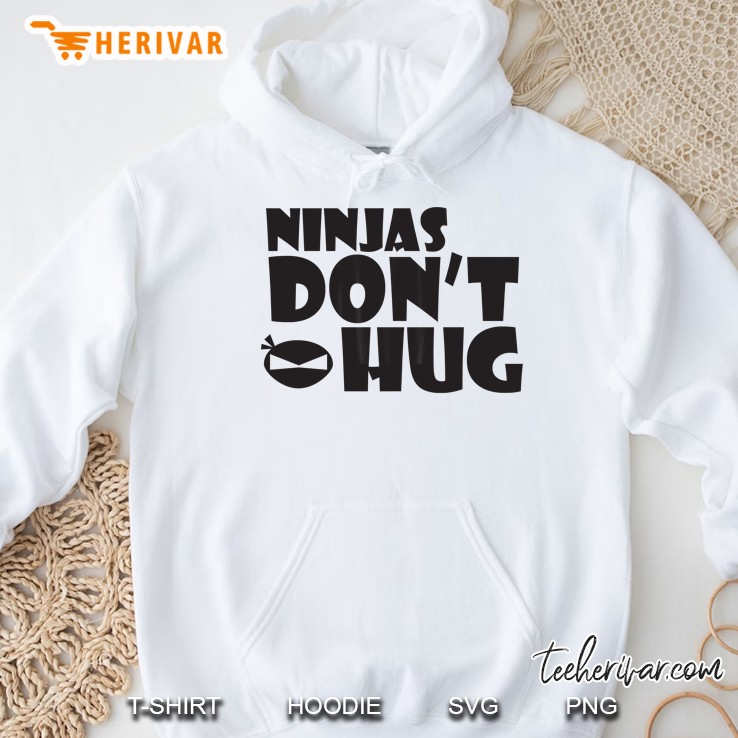 Ninjas Don't Hug Mugs