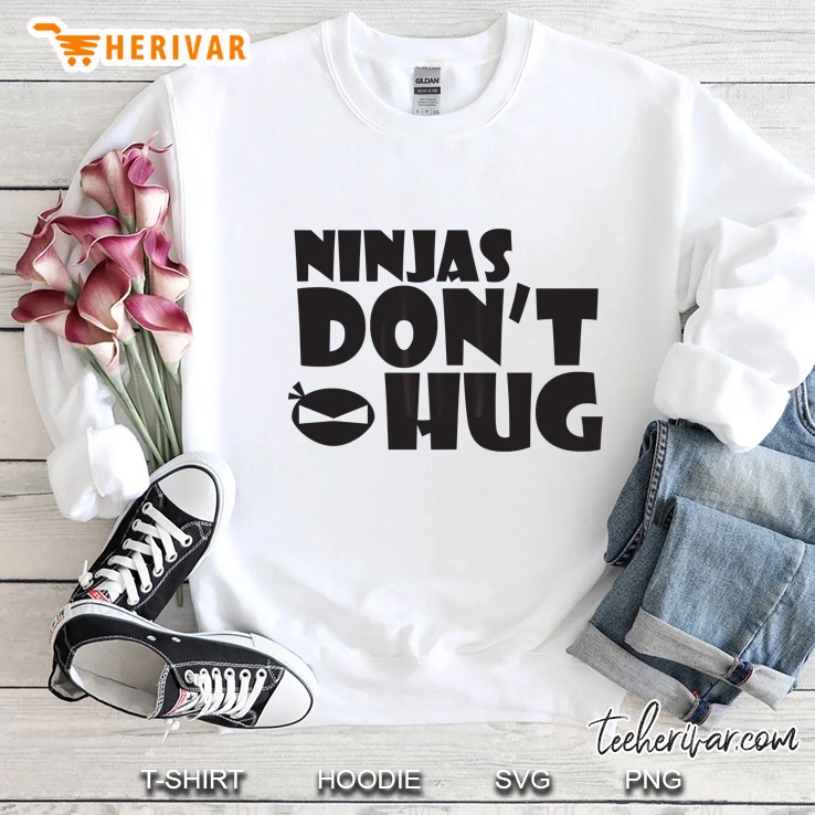 Ninjas Don't Hug Mugs