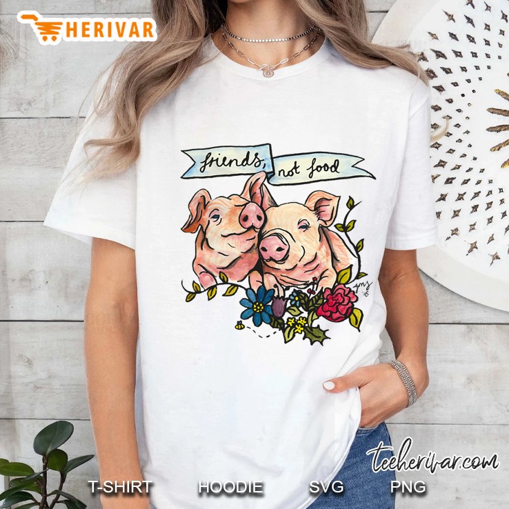 Friends, Not Food Pig Veggie Vegan Illustration Ladies Tee