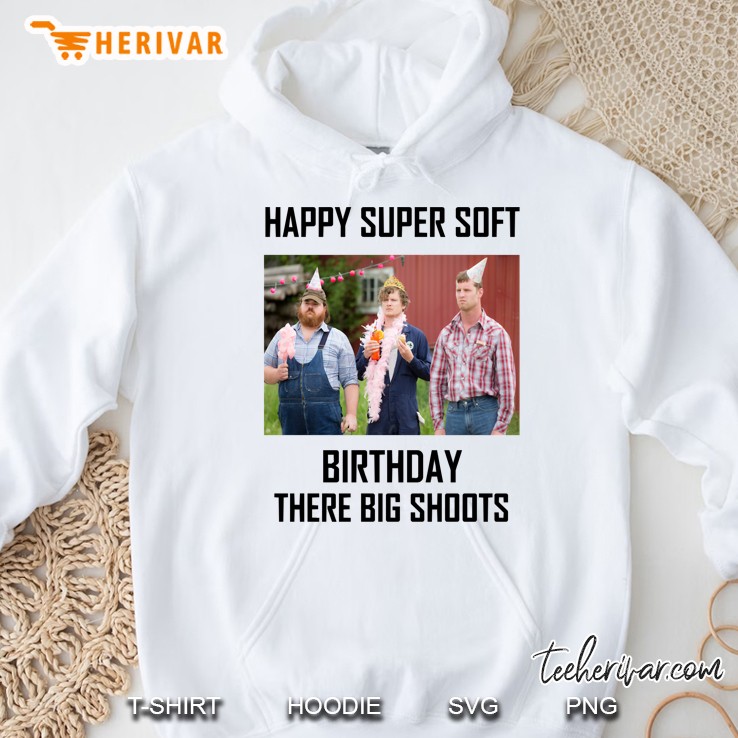 Letterkenny Happy Super Soft Birthday Classic Hoodie