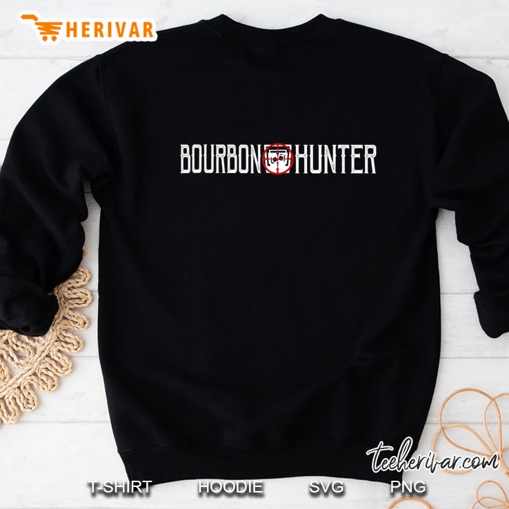 Bourbon Hunter Bourbon Lover Whiskey Drinker Novelty Sweatshirt
