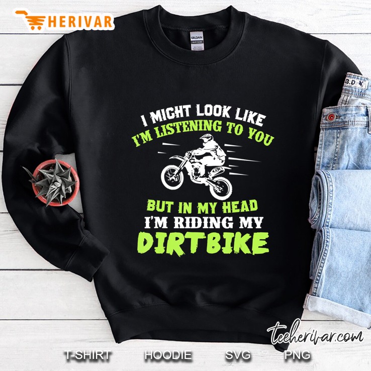 Dirtbike Shirt For Men And Women Sweatshirt