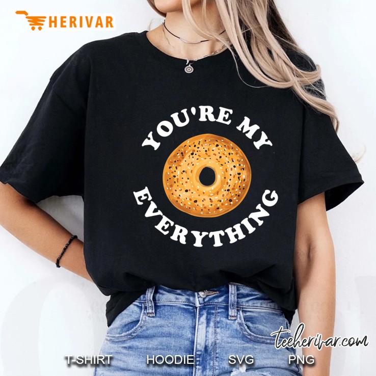 Funny You're My Everything Bagel For Couples Baking Hoodie