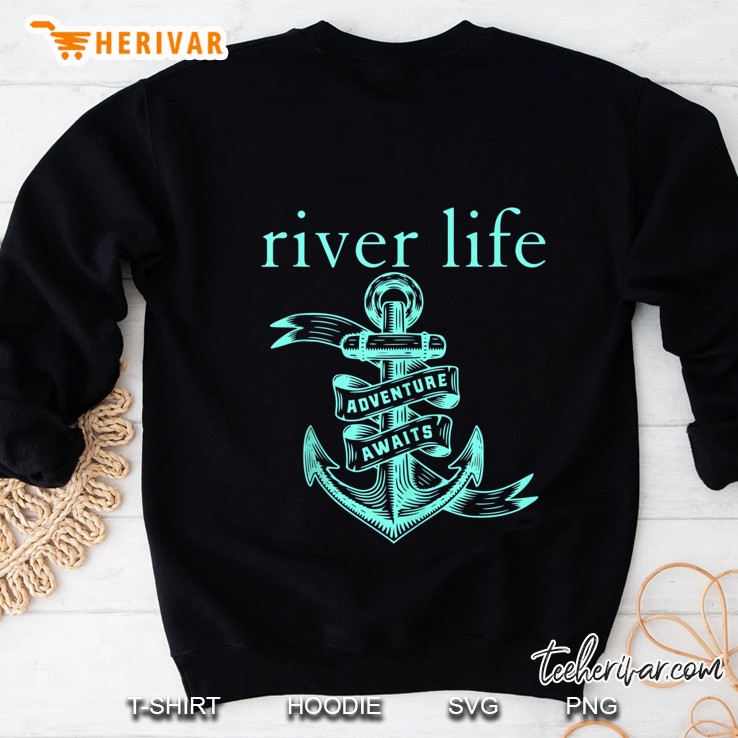 River Boat Life Anchor Cute Southern Mint Camping Attitude Tank Top Sweatshirt