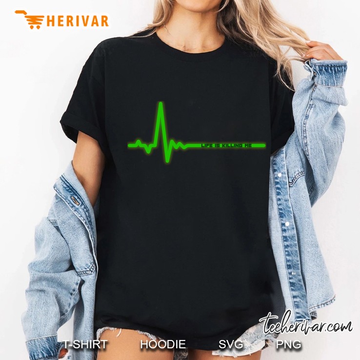 Life Is Killing Me Slim Fit Ladies Tee