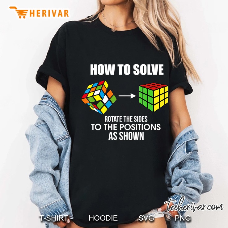 How To Solve Puzzle Cube - Funny Cubing Hoodie