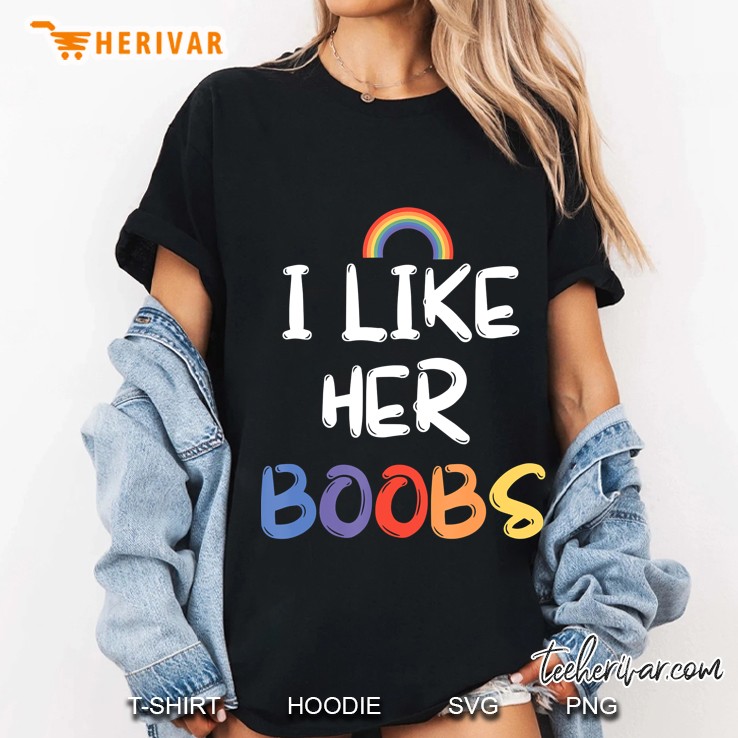 Lgbt Lesbian Matching Couples Compliment I Like Her Boobs Hoodie