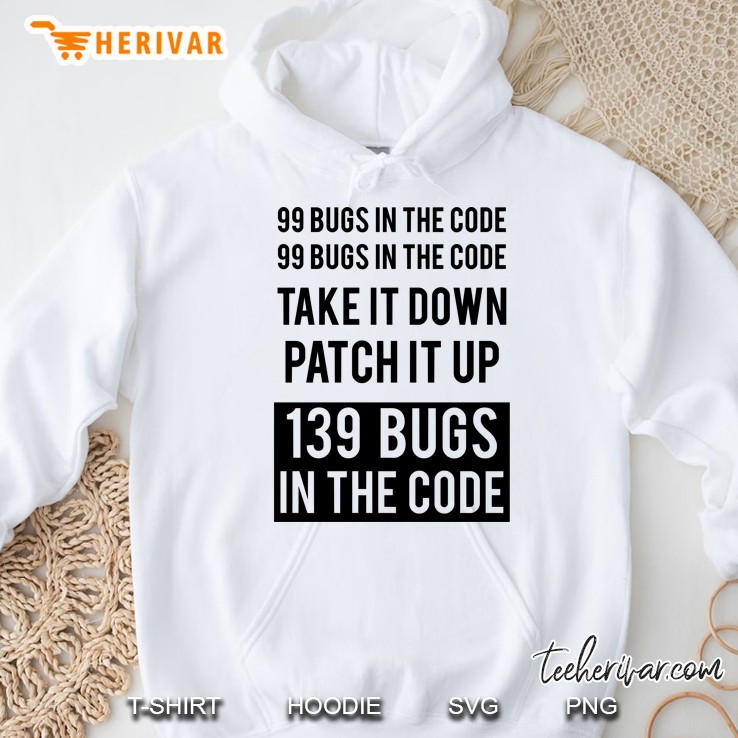 Funny Programmer Hack - 99 Bugs In The Code Tee Mugs