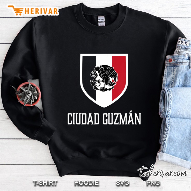 Ciudad Guzman, Mexico - Mexican Shirt Sweatshirt