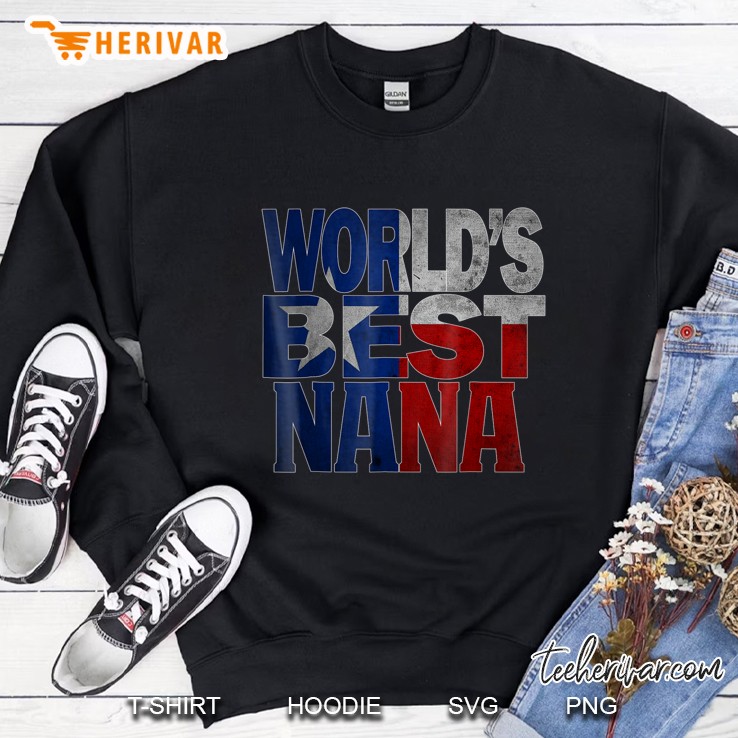 Cool Worlds Best Nana Shirt And Texas Shirt Nana Tex Sweatshirt