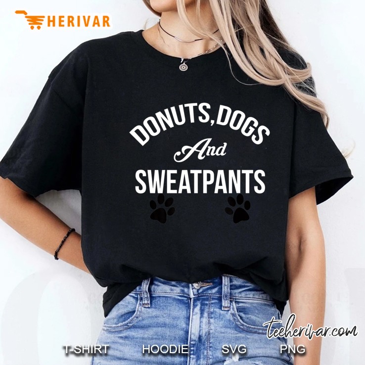 Dogs Donuts And Sweatpants Workout Relaxing Shirt Ladies Tee