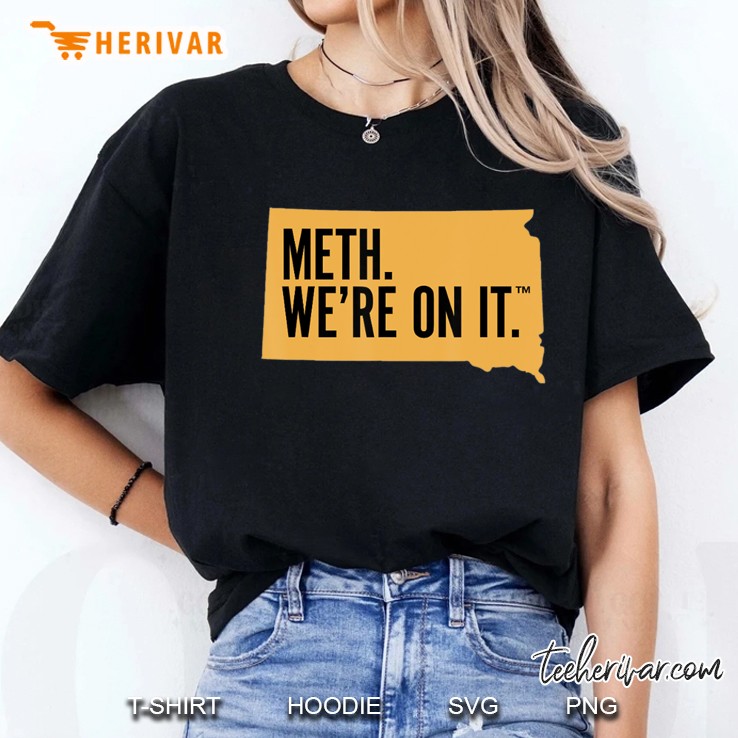 Meth. We