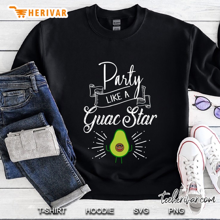 Party Like A Guac Star Shirt Funny Party Mugs