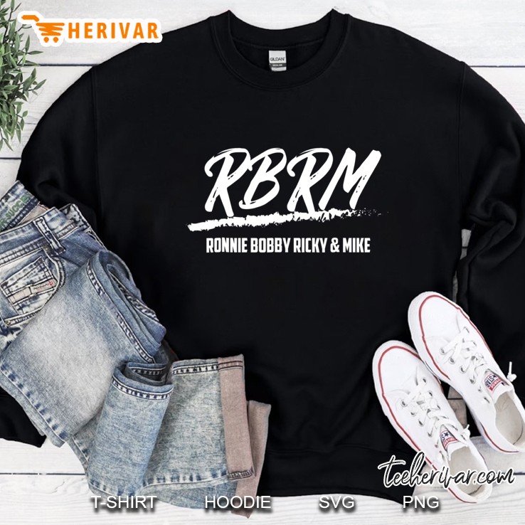 Ronnie Bobby Ricky Mike Sorry Ralph Cool It Sweatshirt
